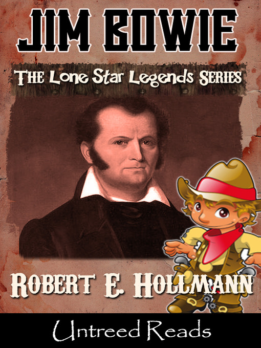 Title details for Jim Bowie by Robert E. Hollmann - Available